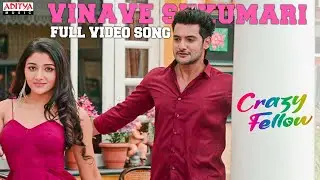 Vinave Sukumari Full Video Song | Crazy Fellow | Aadi Sai Kumar,Digangana | R R Dhruvan