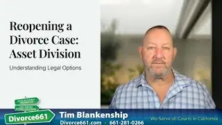 ⚖️ Can You Reopen a Divorce Case to Change Asset Division? | Los Angeles Divorce #divorce661