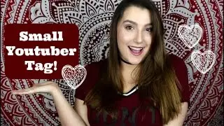 SMALL YOUTUBER TAG!