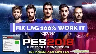 Cara Mengatasi Lag pada PES 2018 + download dt00_x64 cpk PES 2018/2019 Fix Lag atau Fps Drop❕❕❕