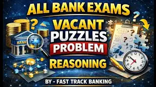 Vacant Puzzles Reasoning |ALL BANK EXAMS | Concept+Practice || IBPS PO || SBI PO || RRB PO ||