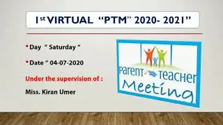 First Virtual (online) PTM | Class I to VI | Proactive schooling system.