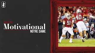 Stanford Football: Notre Dame Motivational