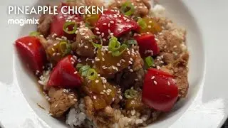 Pineapple Chicken Recipe | Magimix Cook Expert Cookalong