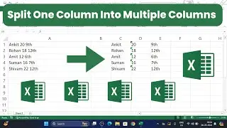 How To Split One Column Into Multiple Columns in Microsoft Excel