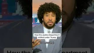 How the Justice Department shifted under Trump