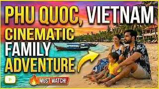 Traveling to Vietnam with a Toddler! 🌴 Phu Quoc Family Vlog 2026