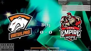 [RU] Virtus.pro vs. Team Empire Hope - The Chongqing Major Qual BO3 by @4liver