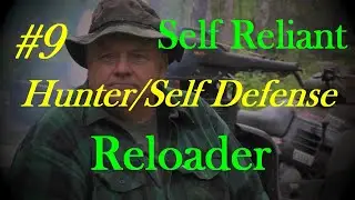 #9 Expander Dies & MYTH'S ABOUT PRIMERS @ The Rustic Log Cabin Deer Hunting Camp