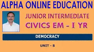 INTER I YR: CIVICS EM I YR: UNIT 8 DEMOCRACY