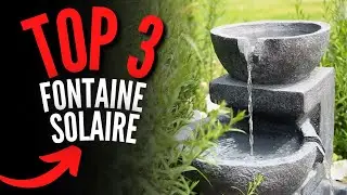 Meilleure Fontaine Solaire Jardin 2024