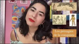 Los presagios de la conquista