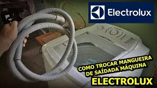 COMO TROCAR MANGUEIRA DA MÁQUINA ELECTROLUX - Mangueira de Saída da Lavadora Electrolux - FVM