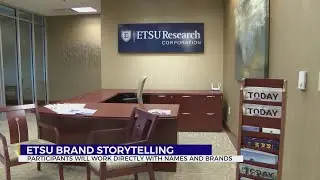 ETSU launches new certification for Brand Storytelling