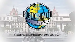 School Meals: An Integral Part of the School Day