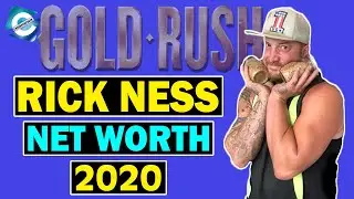 What is Gold Rush Rick Ness Net Worth in 2020? Gold Rush 10