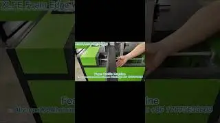 2 How to Weld XLPE Foam Edge Protector? L & U Shaped Profile Machine, Channel Foam Profile Machine