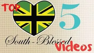 Top 5: South Blessed Videos