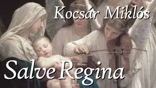 【女声合唱】Salve Regina / Kocsár Miklós
