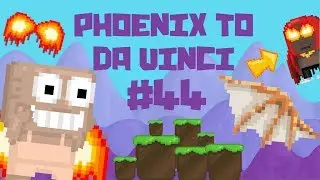 Growtopia - Phoenix To Da Vinci #44 | HE TRIED TO SCAM ME!!