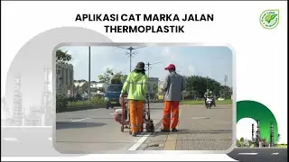 MENGAPLIKASIKAN CAT MARKA JALAN THERMOPLASTIK DENGAN Q-LINE