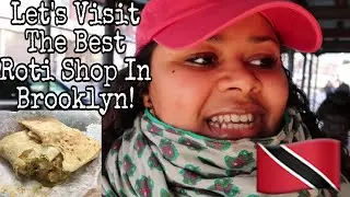 Let&rsquo;s Visit The BEST Roti Shop In Brooklyn!