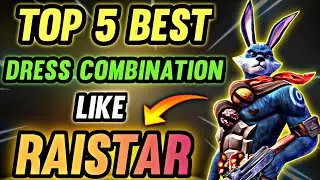 TOP 5 BEST DRESS COMBINATION LIKE RAISTAR | FREE FIRE UNIQUE AND FREE DRESS COMBINATION LIKE RAISTAR