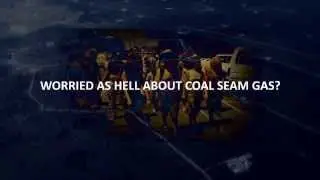 Stop CSG: It is unclean, unsafe, unproven and unAustralian