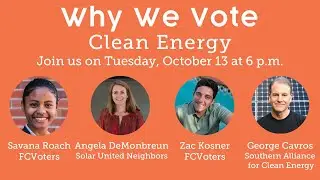 Why We Vote: Clean Energy
