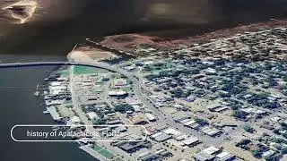 The history of Apalachicola, Florida