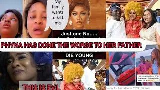 WHY DID PHYNA DO THIS TO HER FATHER 😱 PHYNA CR&Icirc;ES ŌUT THAT HER FAMILY WANTS TO KPAI HER