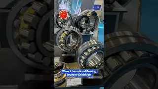 China International Bearing Industry Exhibition. All types of bearings #bearing #autobearing #china