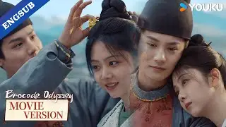 【Movie Version】If this is the last day we're together, we should cherish it.😭| Brocade Odyssey