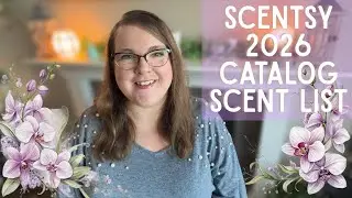 2026 Annual Scentsy Catalog Scent List! 📖 