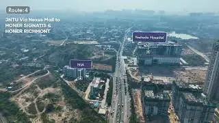 Route Map & Direction from JNTU Via Nexus Mall to HONER SIGNATIS & HONER RICHMONT