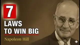 The 7 Mental Laws of Wealth &ndash; Napoleon Hill&rsquo;s Forgotten Speech