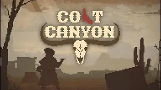 Colt Canyon (Demo) ★ GamePlay ★ Ultra Settings