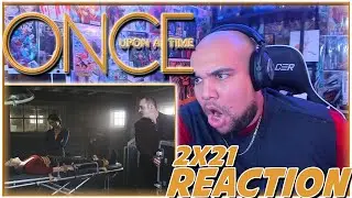 THAT BETTER NOT BE HIS END! | Once Upon a Time 2x21 REACTION | Season 2 Episode 21