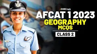 AFCAT 1 2023 - GK Important Question & Answer - Geography - Class 2