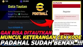 SOLUSI PLEASE CHECK THAT THE CONFIRMATION CODE YOU ENTERED IS CORRECT SAAT TAUTKAN AKUN EFOOTBALL