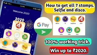 Gpay Bug trick in 2020 | Gpay selfie stamp | Google pay disco stamp trick