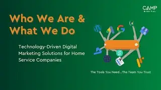 Home Services Digital Marketing with CAMP Digital