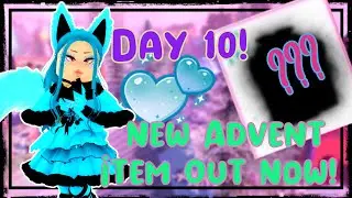NEW ADVENT CALENDAR ITEM IS HERE!!! DAY 10!!! || Royale High Content
