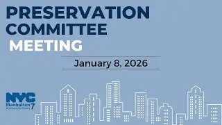 MCB7 Preservation Committee | January 8, 2026