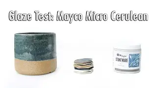 Glaze Review: Mayco Micro Cerulean | 7 Clays Tested | Cone 6 | Ceramic Arts and Pottery Vlog