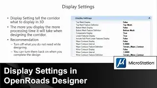 Рекомендации по производительности коридоров 02: Настройки отображения в OpenRoads Designer