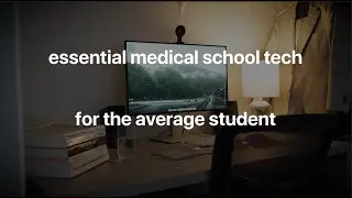 Desk setup and some technology that I like using as a medical student