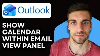How to Show Calendar Within Email View Panel in Outlook 365 (Outlook Tutorial)