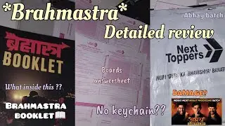 *Brahmastra* detail review by next toppers 💗✨|| Abhay batch #cbseclass10 #abhaybatch #boardexam 