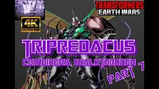 Tripredacus-Combiners Walkthrough Episode 7- Transformers Earth Wars- TFEW 4K UHD #tfew #tripredacus
